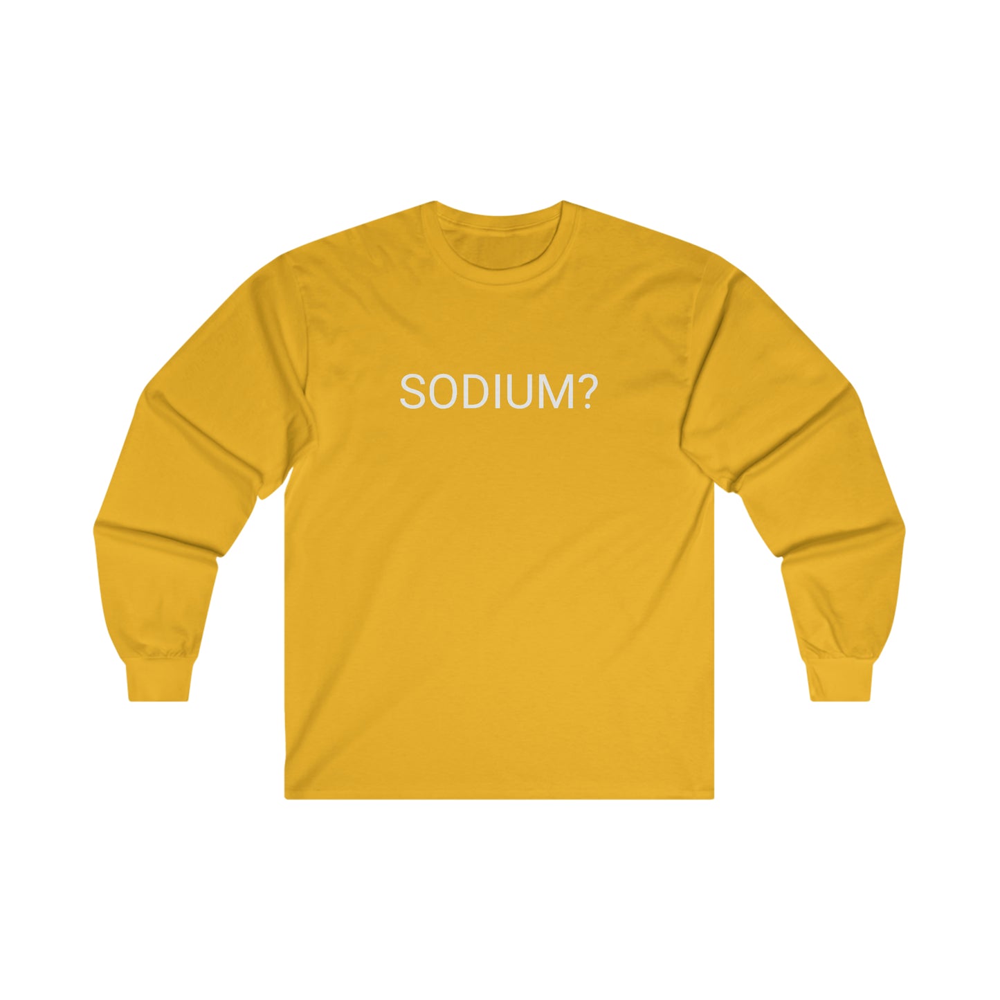 SODIUM? yellow long sleeve