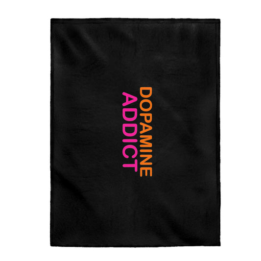 DOPAMINE ADDICT blanket